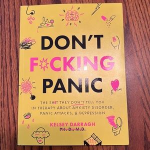 Don’t F*cking Panic book by Kelsey Darragh